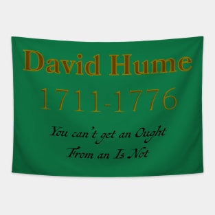 David Hume - No Ought From Is Not Tapestry