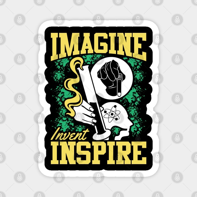 Imagine Invent Inspire Science Magnet by The WYLD Tribe