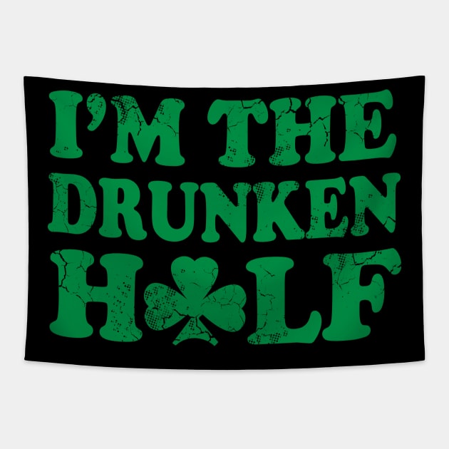 St Patricks Day Couples Im The Drunken Half Tapestry by E