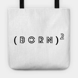 Born Again Tote