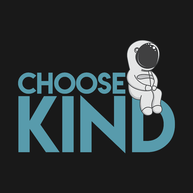 Choose Kind by Lunomerchedes