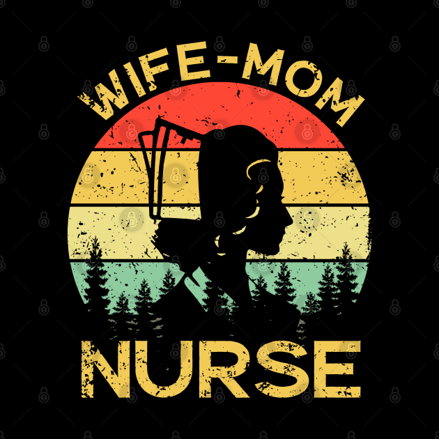 Wife Mom Nurse Funny Cute Nursing Mother Mommy by neonatalnurse