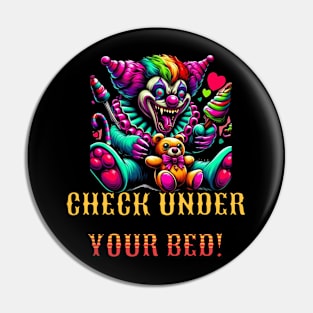 Check under your bed! Pin