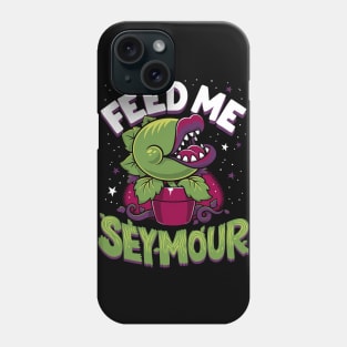 Feed Me Seymour! - Creepy Cute Audrey Plant - Spooky Musical Horror Phone Case