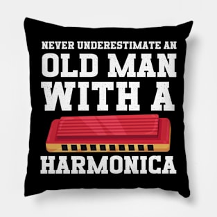 Never Underestimate An Old Man With A Harmonica Pillow