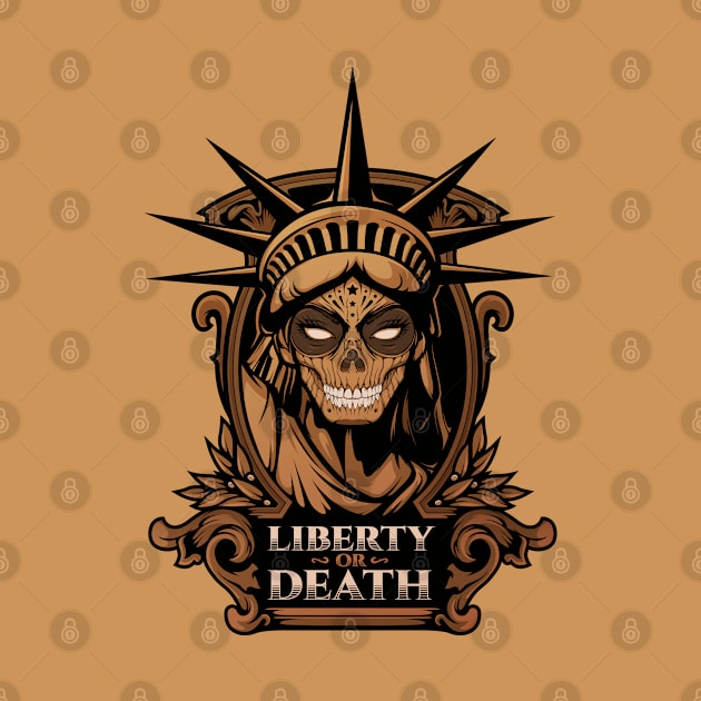 Liberty or Death - Copper Variant by LiberTeeShirts