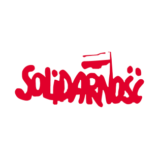 Solidarity - Polish Trade Union and Movement of the 1980s T-Shirt