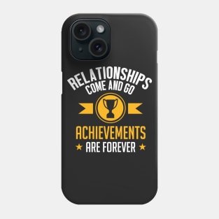 Gamer: Achievements are forever Phone Case