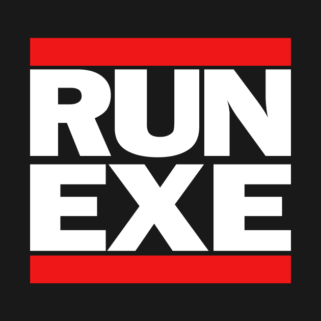 RUN EXE by mushroomblue