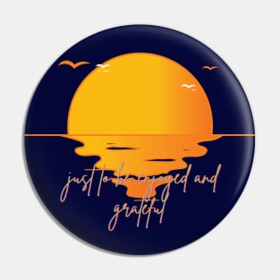 The sunset is just to be enjoyed and grateful Pin