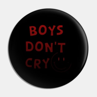 Boys don't care smiley Pin