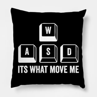 WASD It's What Moves Me - Funny PC Gamer  Nerd Keyboard Keys-Daily Workout Routine Pillow