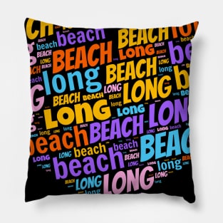 I love Long Beach Pillow