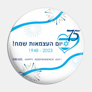 Happy Israel Independence Day 75th Anniversary Modern Design Israel Independence Day Israeli flag Blue Star of David T-Shirt Yom Haatzmaut festival in Hebrew Pin