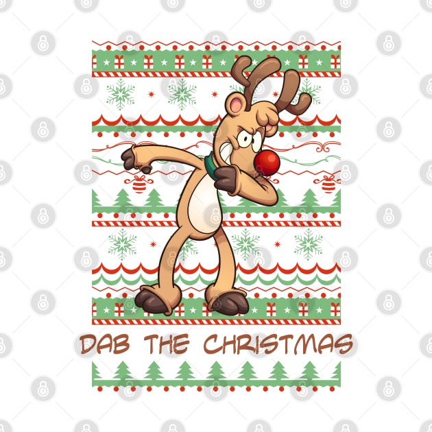 Christmas Dabbing Reindeer Rudolph - Dab Dance Slogan 1 by EDDArt