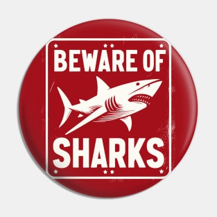 Retro Beware Of Sharks Pin