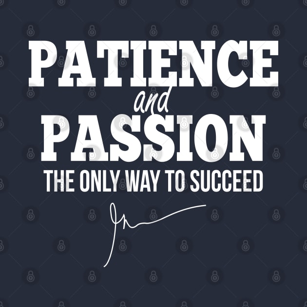 Patience and passion (White) | Garyvee by GaryVeeApparel