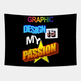 Graphic Design Is My Passion Meme Tapestry