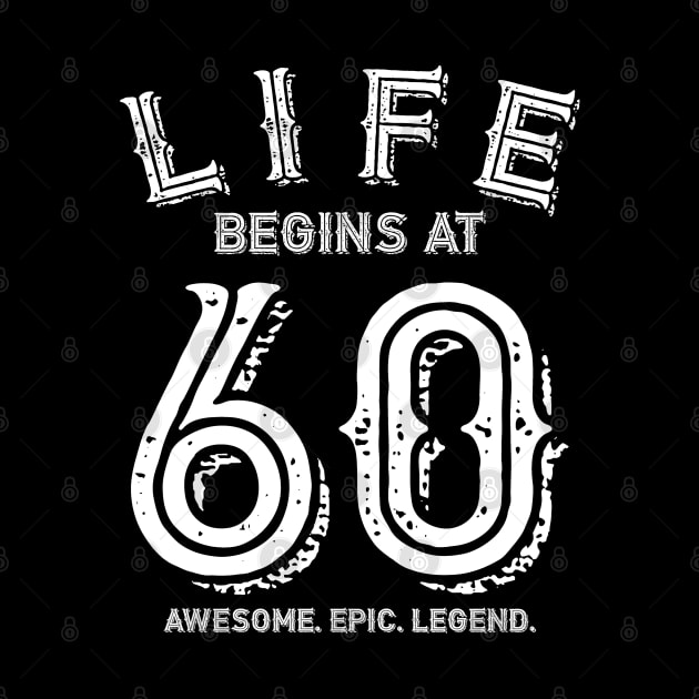 Life begins at 60 by BB Funny Store