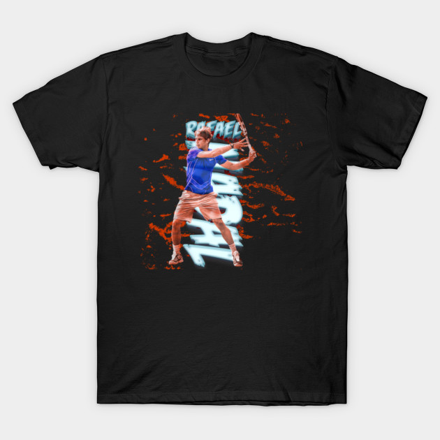 Rafael Nadal Tennis King Of Clay Spain Athletic Sports Fan Mens Womens Kids Shirt Rafael Nadal Tennis King Of Clay Spain T Shirt Teepublic Fr