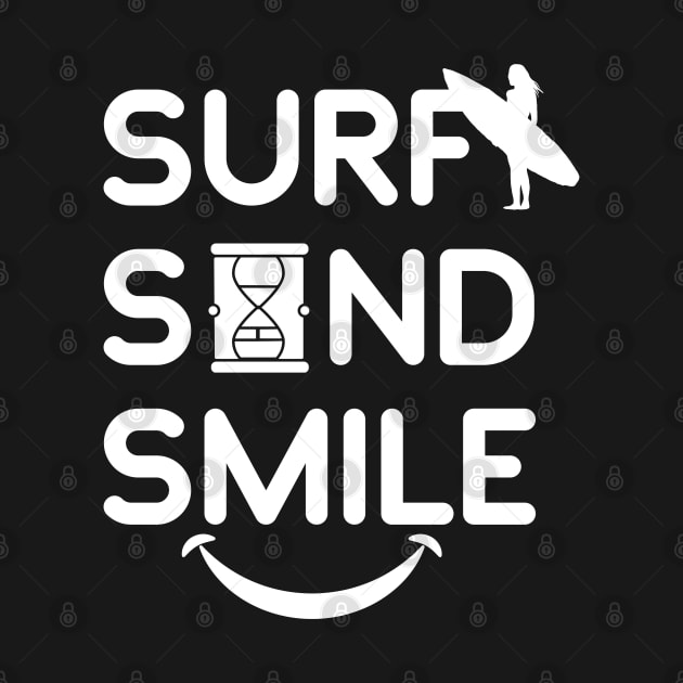 Surf Life Surf Sand Smile by NomiCrafts