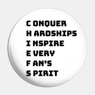 Conquer Hardships Inspire Every Fan's Spirit - chiefs Pin