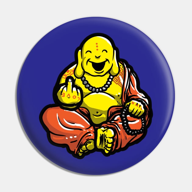 F U Buddha Pin by jonah block