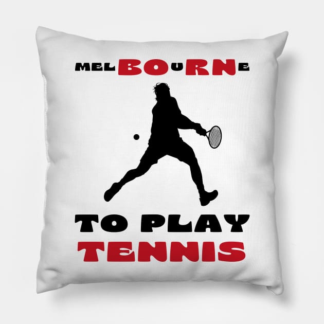 Australian Open Melbourne To Play Tennis Pillow by TopTennisMerch