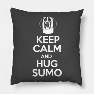 Keep Calm and Hug Sumo Pillow