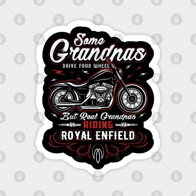 Some grandpas drive four wheels but real grandpas riding royal enfield Magnet by Cuteepi