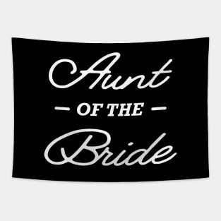 Bride's Aunt - Aunt of the bride Tapestry