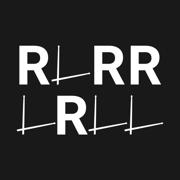 Paradiddle: RLRR LRLL Drum Rudiment Enthusiast by Spark of Geniuz