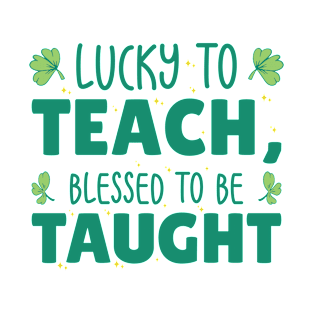 St. Patrick's Day Teaching Lucky Shamrock Clover T-Shirt