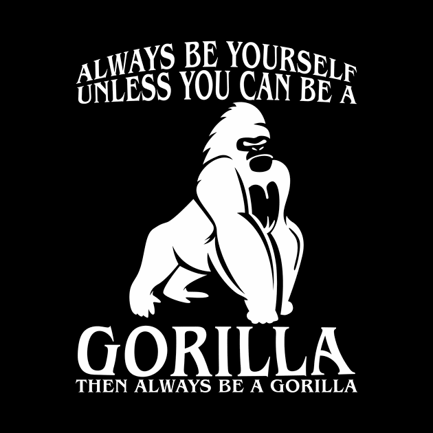 Funny Gorilla Art For Men Women Primate Animal Gorilla Lover by artbooming