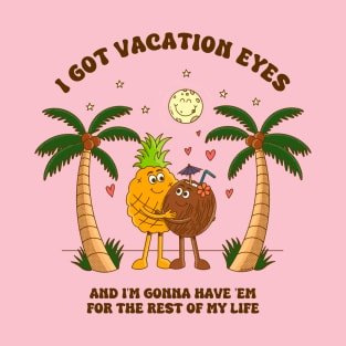 Vacation Eyes T-Shirt