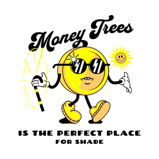 Money Trees T-Shirt