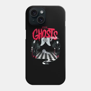 Ghosts mode Phone Case