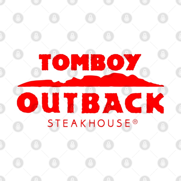 Tomboy outback steakhouse by Mrmera