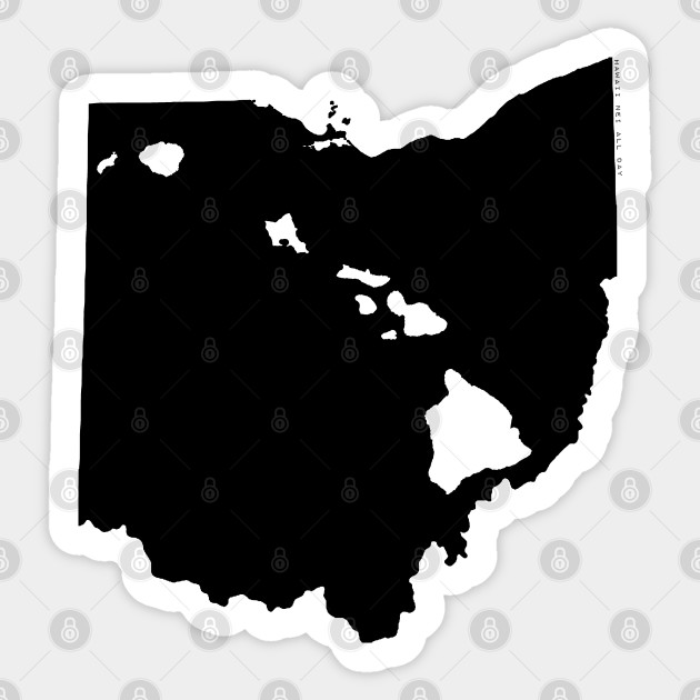 Ohio And Hawai I Roots By Hawaii Nei All Day Hawaii Sticker
