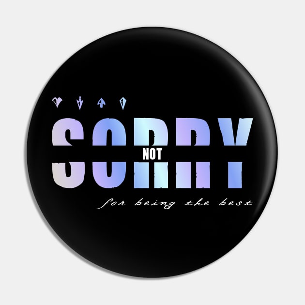 (Not) Sorry Pin by AmberCrisis