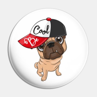 Be Cool Pug Pin