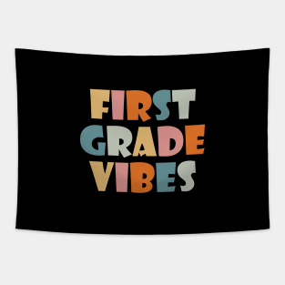 First Grade Vibes Tapestry