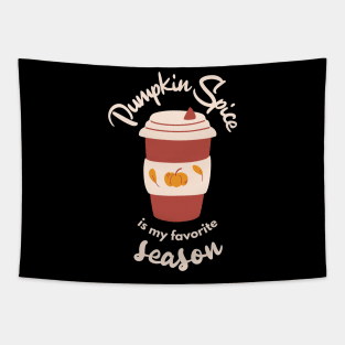 Pumpkin Spice is my Favorite Season Tapestry