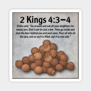 2 Kings 4:3-4 Magnet