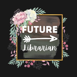 Future Librarian T-Shirt