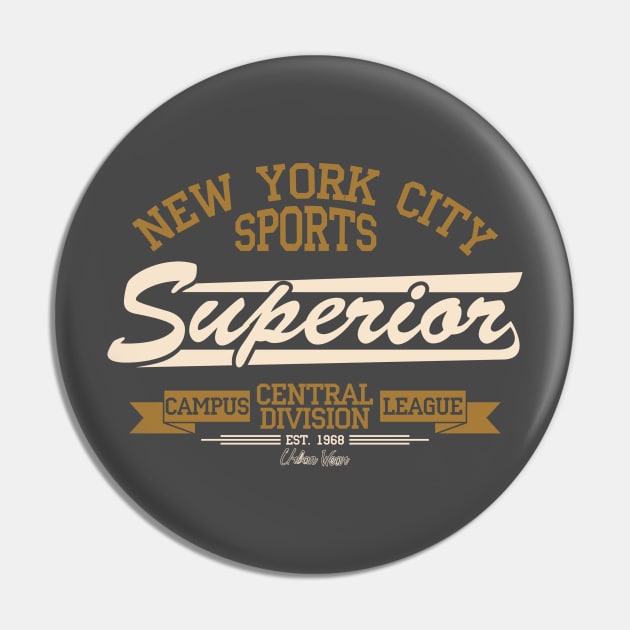 Superior.  Sport wear typography emblem Pin by lakokakr