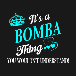 BOMBA T-Shirt