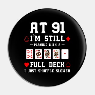 91St 91 Cards Pin