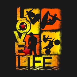 Love Life - Sports Design T-Shirt