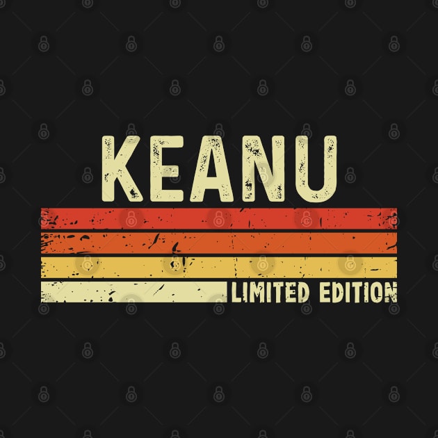 Keanu First Name Vintage Retro Gift For Keanu by CoolDesignsDz